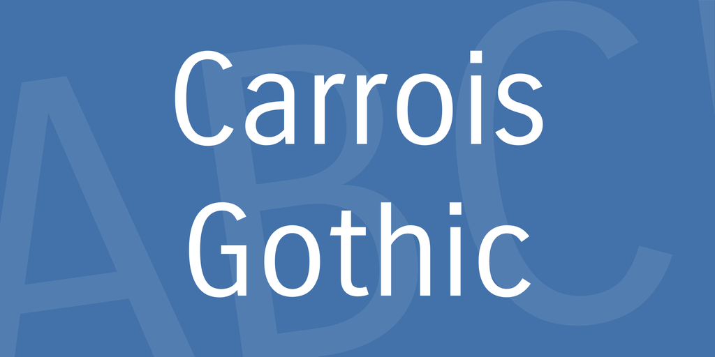 Carrois Gothic Font website image