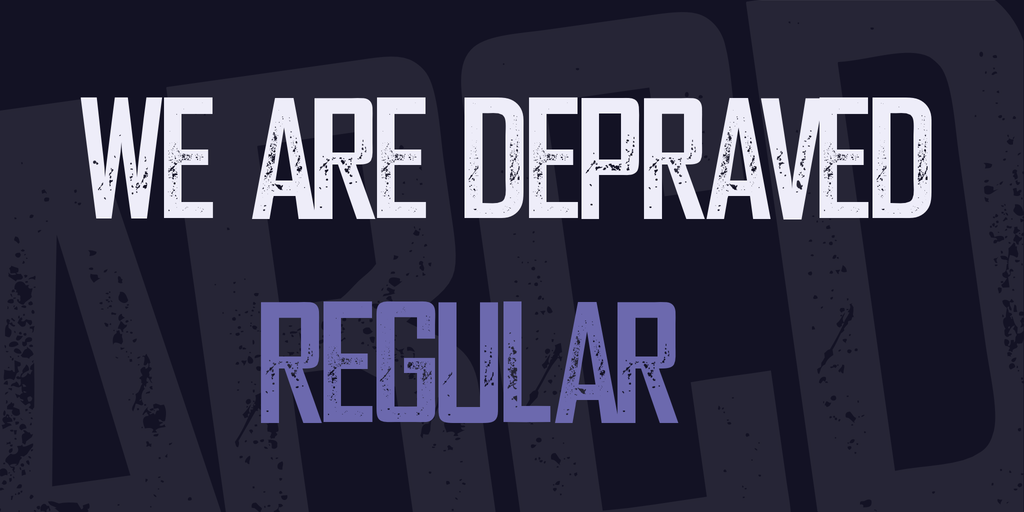 We are Depraved Font website image