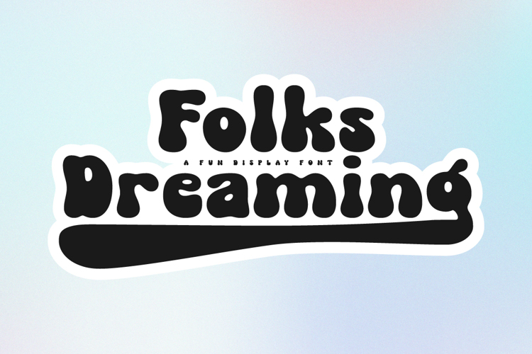 Folks Dreaming Font website image