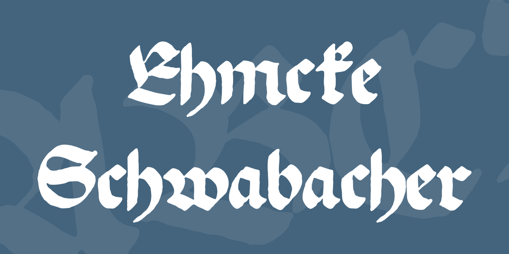 Ehmcke Schwabacher Font website image