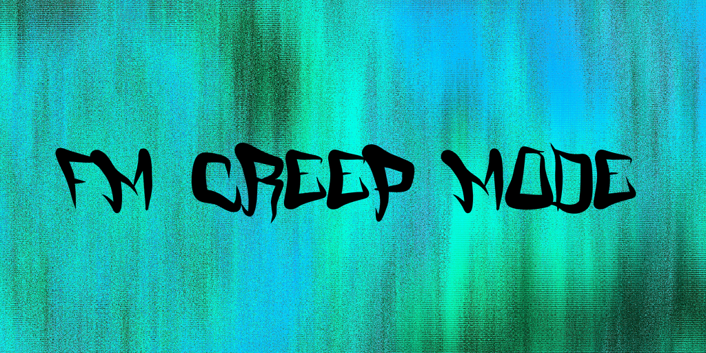 FM Creep Mode Font website image