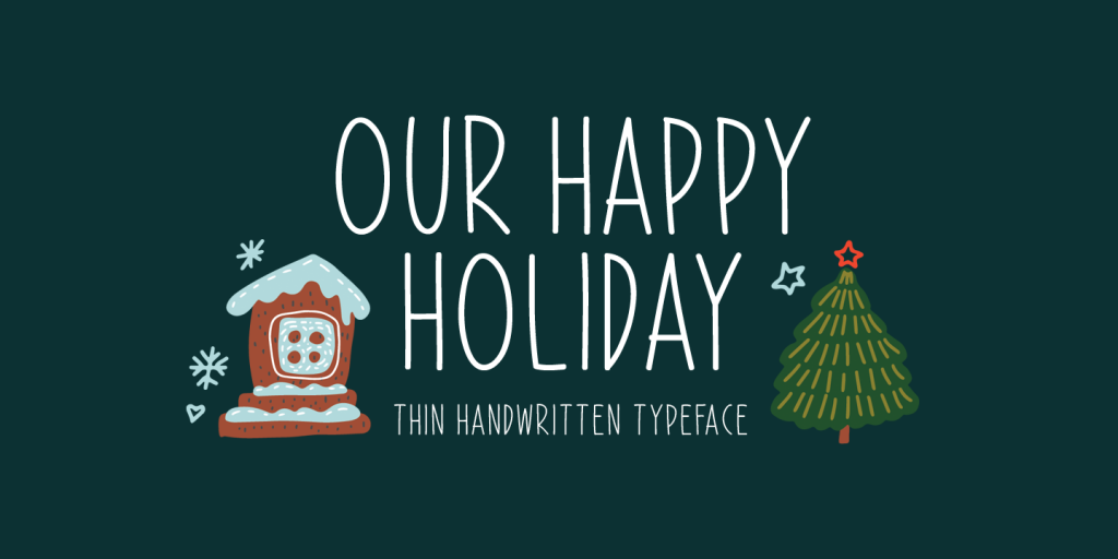 Our Happy Holiday Font website image