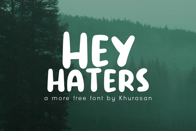 Hey Haters Font website image