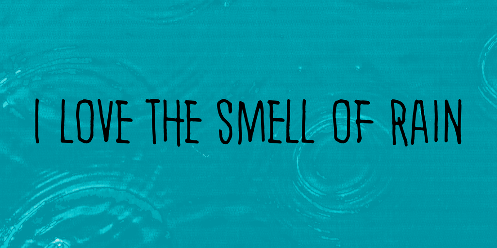 I love the smell of rain Font website image