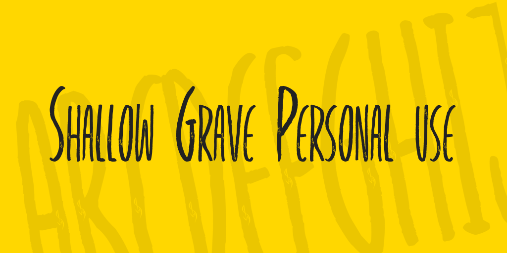 Shallow Grave Personal use Font website image