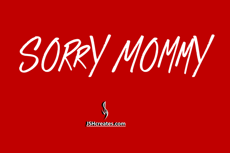 Sorry Mommy Font website image