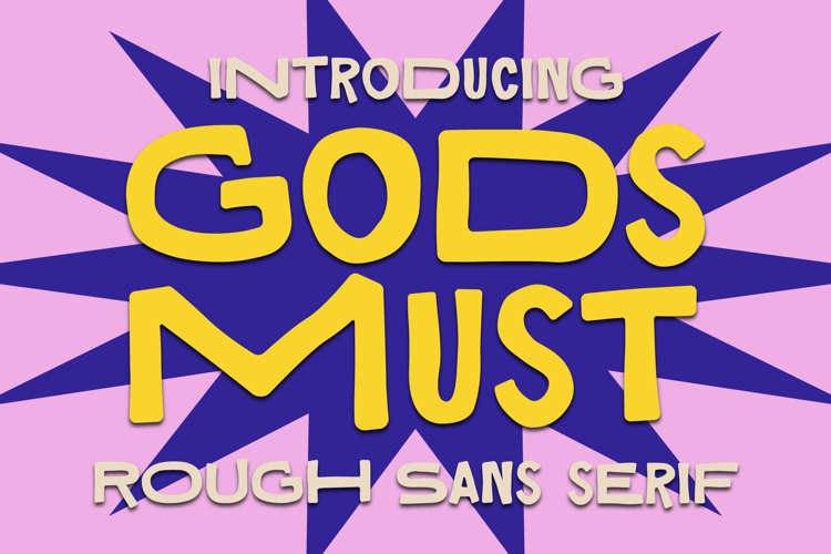 Gods Must Font website image