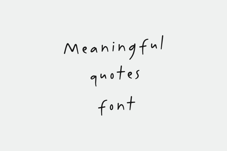 Meaningful Quotes Font website image