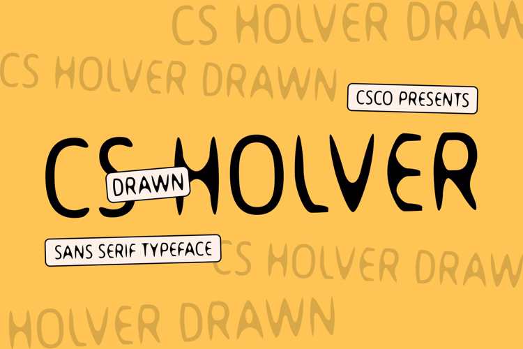 CS Holver Drawn Font website image