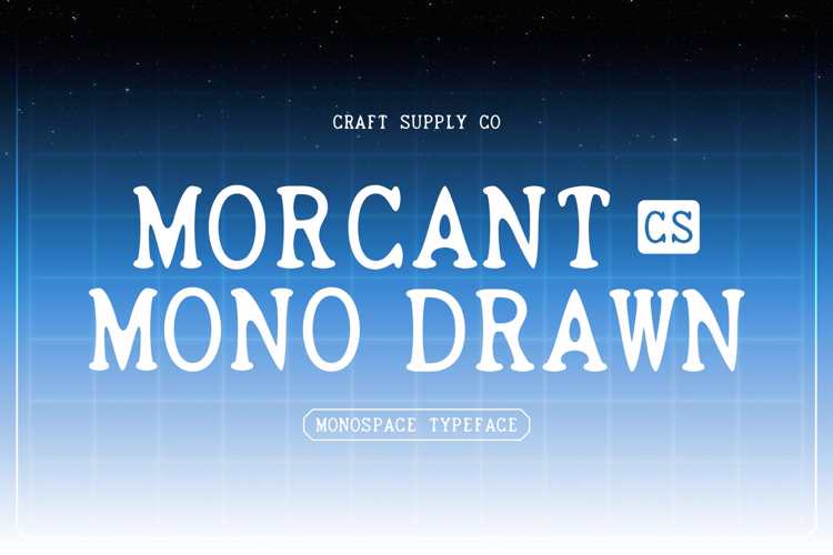 CS Morcant Mono Drawn Font website image