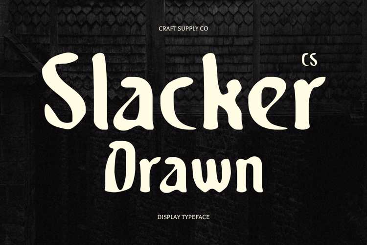 CS Slacker Drawn Font website image