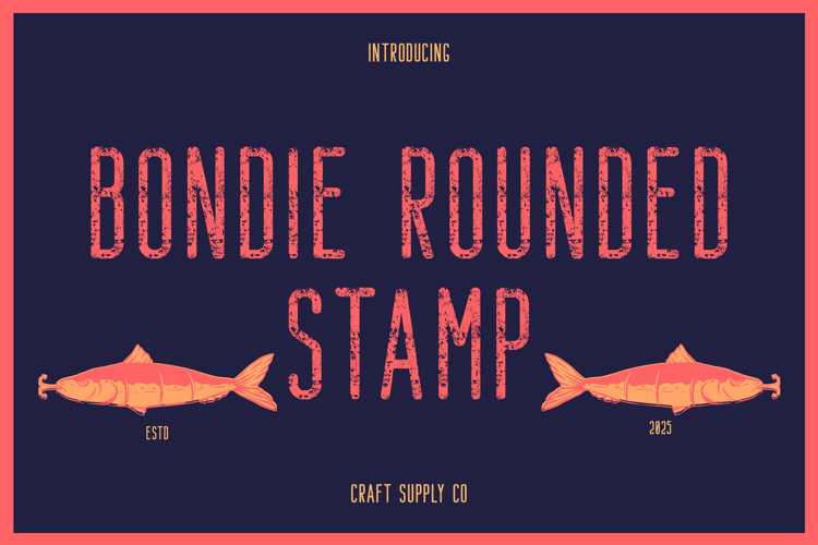 Bondie Rounded Stamp Font website image